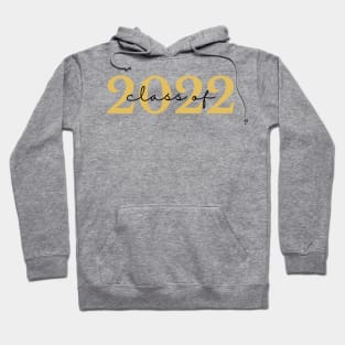 Class Of 2022. Simple Typography Gold and Black Graduation 2022 Design. Hoodie